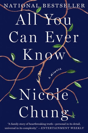 All You Can Ever Know - Nicole Chung