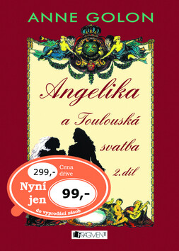 Angelika a Toulouská svatba 2.díl - Anne Golon