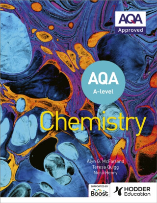 AQA A Level Chemistry (Year 1 and Year 2) - Nora Henry,Alyn G. McFarland,Teresa Quigg