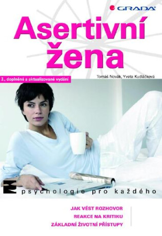 Asertivní žena - Tomáš Novák,Yveta Kudláčková