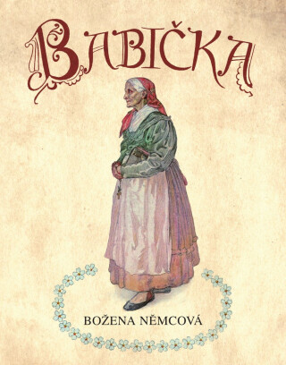 Babička - Božena Němcová