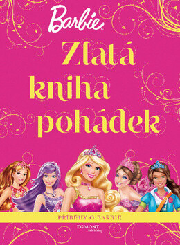 Barbie Zlatá kniha pohádek - Mattel