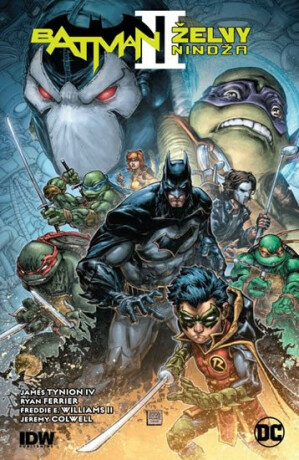 Batman / Želvy nindža 2 - Williams II Freddie E.,James Tynion IV.,Jeremy Colwell
