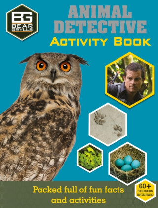 Bear Grylls Sticker Activity: Animal Detective - Bear Grylls