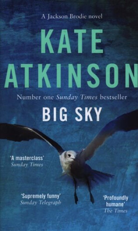 Big Sky - Kate Atkinsonová