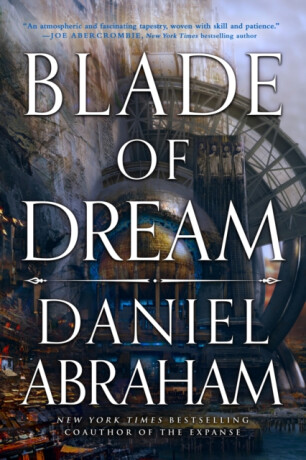 Blade of Dream - Daniel Abraham