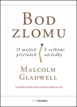 Bod zlomu - Malcolm Gladwell