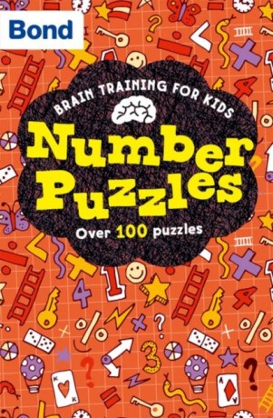 Bond Brain Training: Number Puzzles - Bond 11+,Michellejoy Hughes