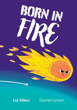 Born in Fire - Liz Miles
