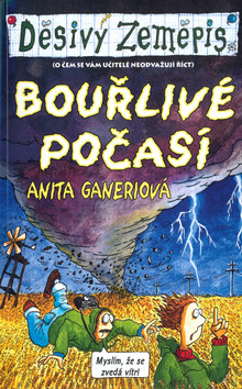 Bouřlivé počasí - Anita Ganeriová,Mike Phillips
