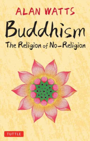 Buddhism - Alan Watts