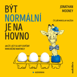 Být normální je na hovno - Jonathan Mooney