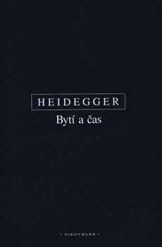 Bytí a čas - Martin Heidegger