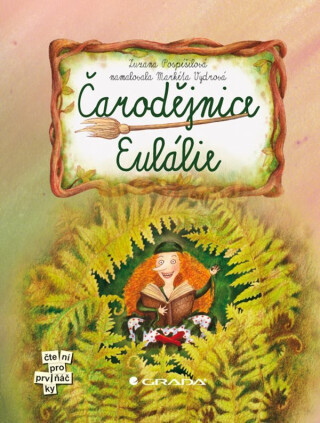 Čarodějnice Eulálie - Zuzana Pospíšilová,Markéta Vydrová