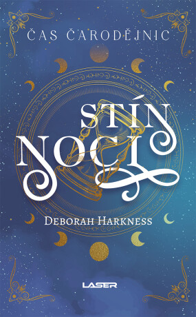 Čas čarodějnic 2: Stín noci - Deborah Harkness