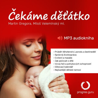 Čekáme děťátko - Martin Gregora, Miloš Velemínský ml.