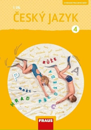 Český jazyk 4/1 - Hybridní pracovní sešit / nová generace - Gabriela Babušová,Petra Chlumská