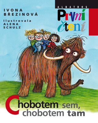 Chobotem sem, chobotem tam - Ivona Březinová,Alena Schulz