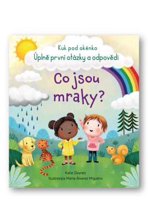 Co jsou mraky? - Katie Daynes,Marta Alvarez Miguens