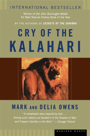 Cry Of The Kalahari - Delia Owensová,Mark Owens