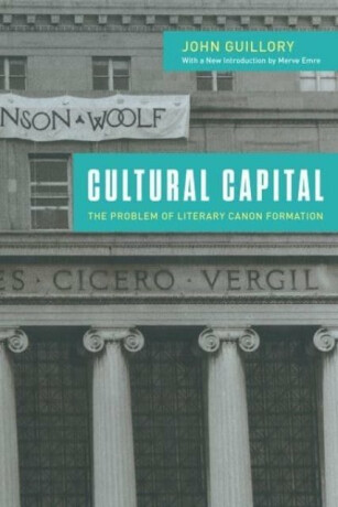 Cultural Capital – The Problem of Literary Canon Formation - Professor John Guillory