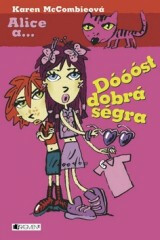 Dóóóst dobrá ségra - Karen McCombieová