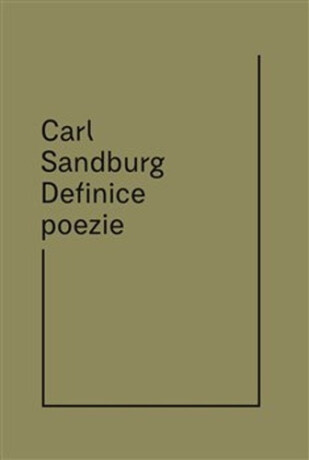 Definice poezie - Michael Třeštík,Carl Sandburg