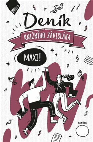 Deník Knižního závisláka MAXI! - neuveden