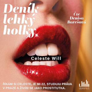Deník lehký holky - Celeste Will