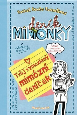 Deník mimoňky - Tvůj vymazlený mimózní deníček (poškozené) - Rachel Renée Russellová