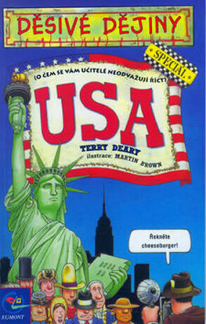 Děsivé dějiny USA - Terry Deary