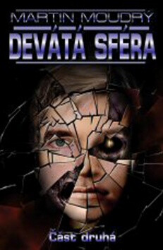 Devátá sféra  - první část - Martin Moudrý