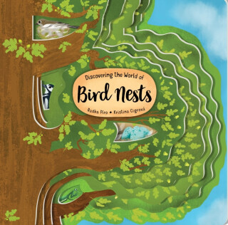 Discovering the World of Bird Nests - Radka Píro