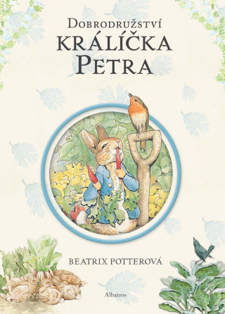 Dobrodružství králíčka Petra - Beatrix Potterová