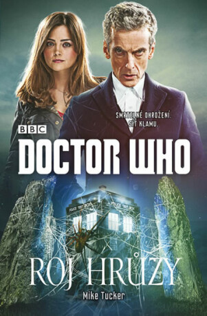 Doctor Who: Roj hrůzy - Tucker Mike