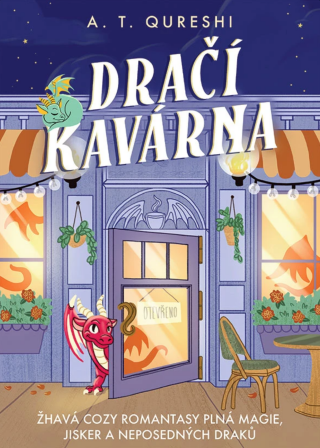 Dračí kavárna - A. T. Qureshi