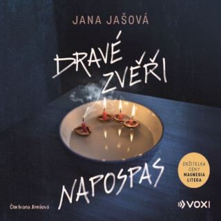 Dravé zvěři napospas - Jana Jašová