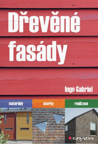Dřevěné fasády - Gabriel Ingo