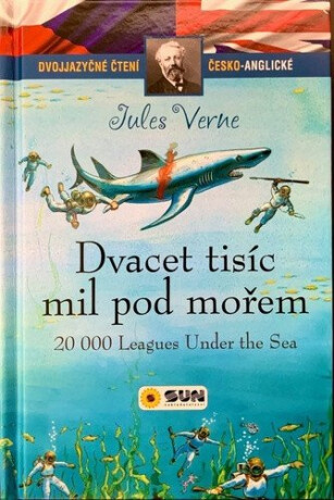 Dvacet tisíc mil - Dvojjazyčné čtení Č-A - Jules Verne