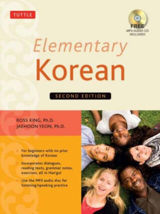 Elementary Korean - Ross, Ph.D. King,Jaehoon, Ph.D. Yeon