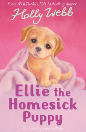 Ellie the Homesick Puppy - Holly Webbová
