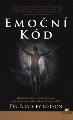 Emoční kód - Bradley Nelson
