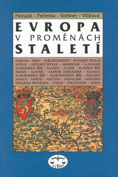 Evropa v proměnách staletí - František Honzák
