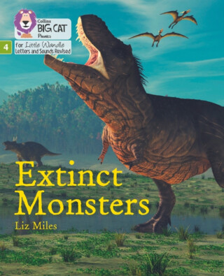 BIG CAT LW L&S _EXTINCT MONS - Liz Miles