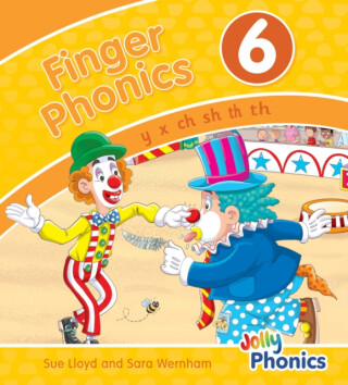 Finger Phonics Book 6 - Sara Wernham,Sue Lloyd