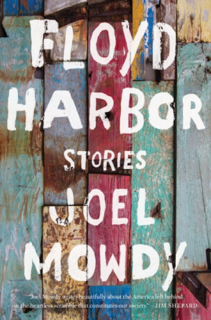 Floyd Harbor - Joel Mowdy