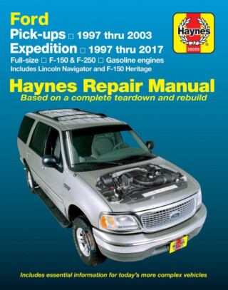 Ford F-150 (''97-''03), Expedition & Navigator Pick Ups - Haynes Publishing