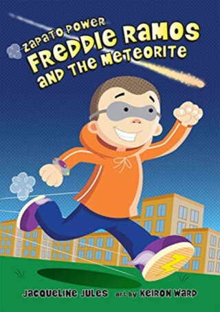 FREDDIE RAMOS & THE METEORITE - Jacqueline Jules