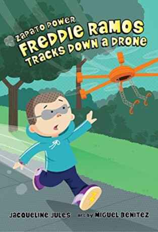 FREDDIE RAMOS TRACKS DOWN A DRONE - Jacqueline Jules