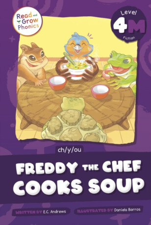 Freddy the Chef Cooks Soup - E.C. Andrews